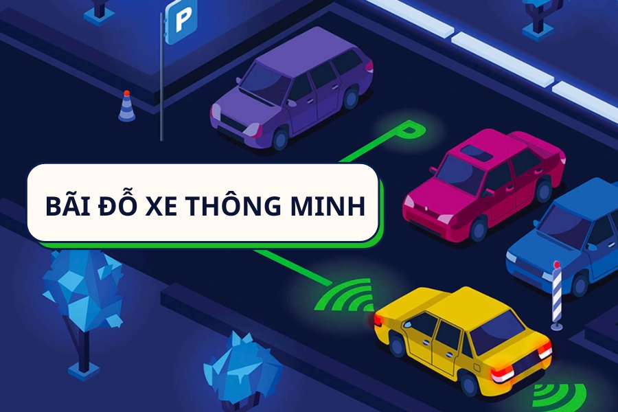 Cùng tìm hiểu hệ thống bãi đỗ xe thông minh, giải pháp cho bài toán đỗ xe trong đô thị bãi đỗ xe thông minh