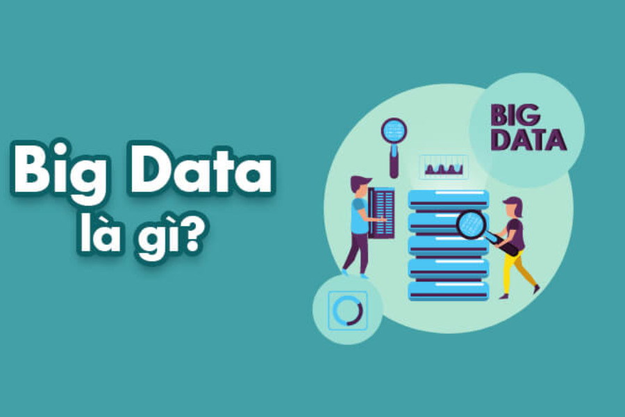 Big Data là thuật ngữ được dùng để chỉ tổng khối lượng dữ liệu khổng lồ, bao gồm cả dữ liệu có cấu trúc và phi cấu trúc
