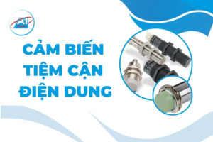 Cảm biến tiệm cận điện dung